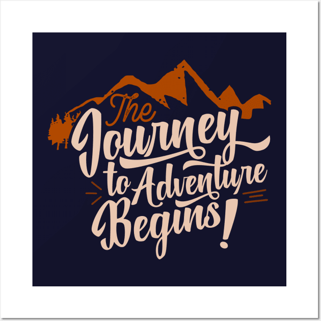 The Journey to adventure begins Wall Art by SpaceWiz95